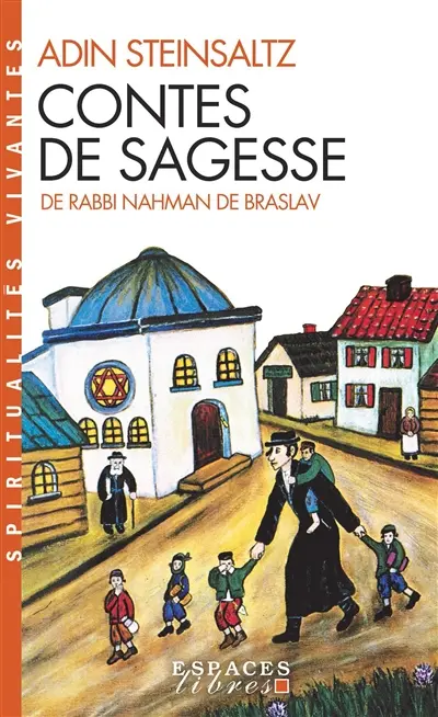 Contes de sagesse de rabbi Nahman de Braslav