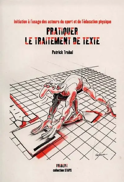 Pratiquer le traitement de texte