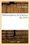Métamorphoses de la femme