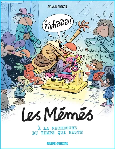 #Lesmémés. Vol. 6. A la recherche du temps qui reste