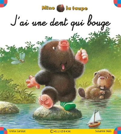Mino la taupe. J'ai une dent qui bouge