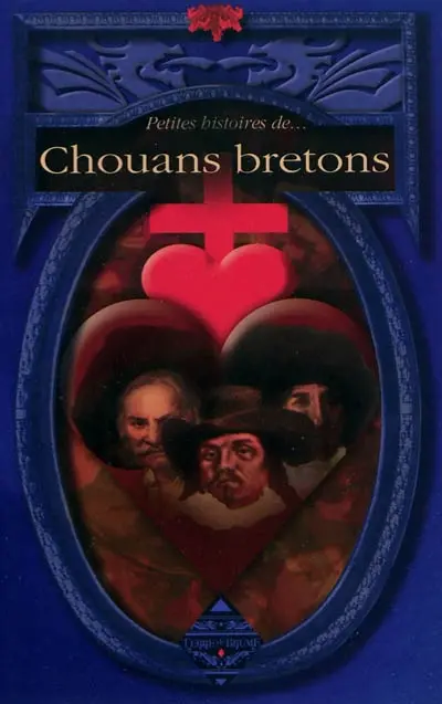 Petites histoires de chouans bretons