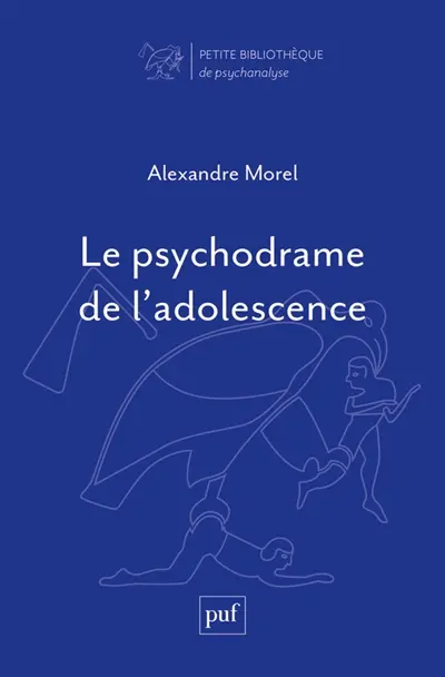 Le psychodrame de l'adolescence