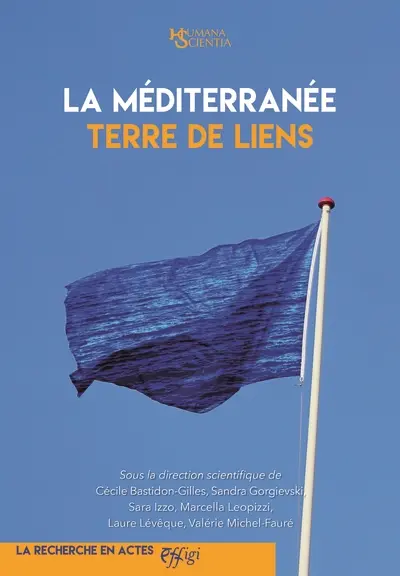 La Méditerranée, terre de liens