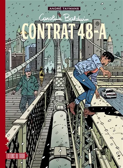 Caroline Baldwin. Vol. 2. Contrat 48-A