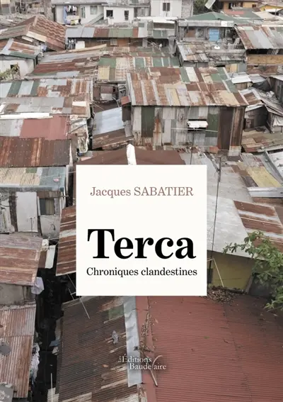 Terca : Chroniques clandestines