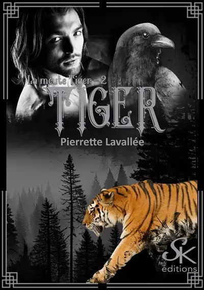 La meute Tiger. Vol. 2. Tiger