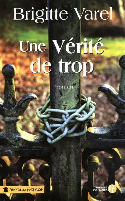 Une vérité de trop