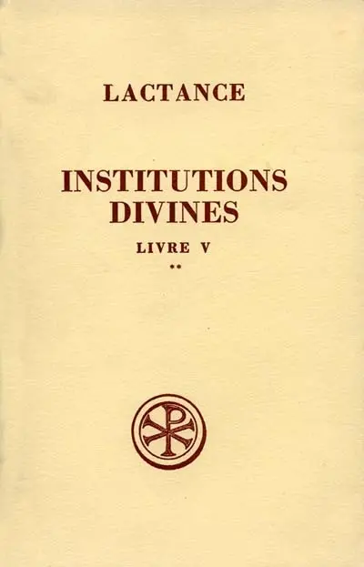 Institutions divines. Vol. 5-2