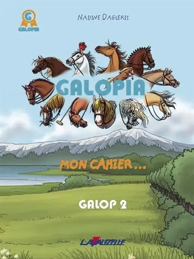 Galopia : mon cahier.... Galop 2