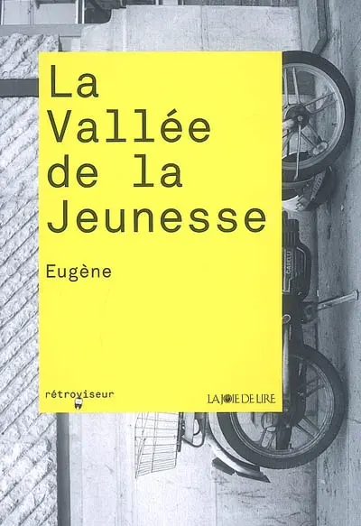 La vallée de la jeunesse