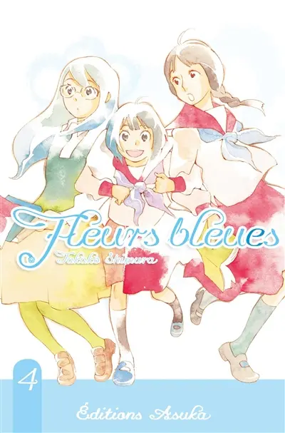 Fleurs bleues. Vol. 4