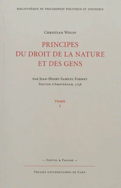 Principes du droit et de la nature et des gens. Vol. 1
