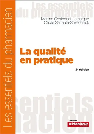 La qualité en pratique