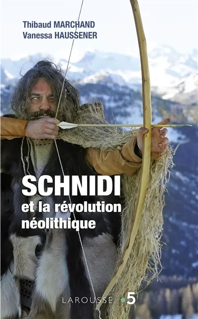 Schnidi et la révolution néolithique