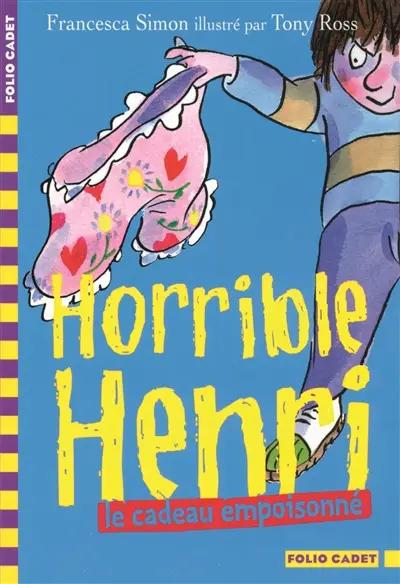 Horrible Henri. Vol. 7. Le cadeau empoisonné