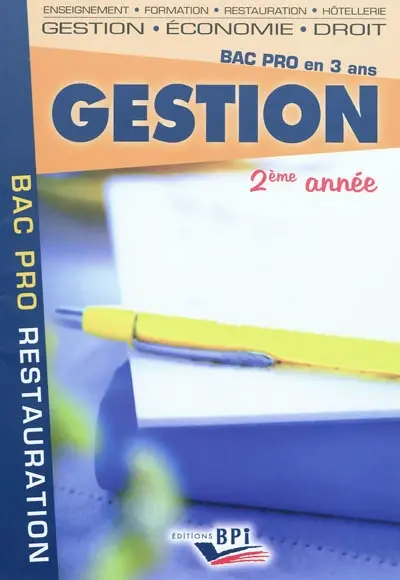 Gestion, 2e année, bac pro en 3 ans : bac pro restauration