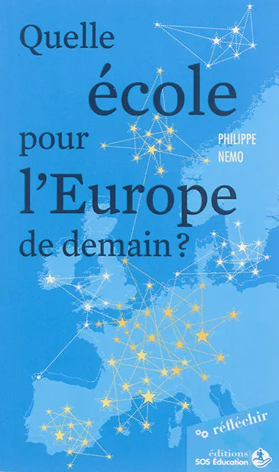 Quelle école pour l'Europe de demain ?