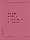Léger, Céline, deux Français à New York