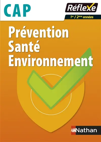 Prévention santé environnement CAP : 1re-2e années