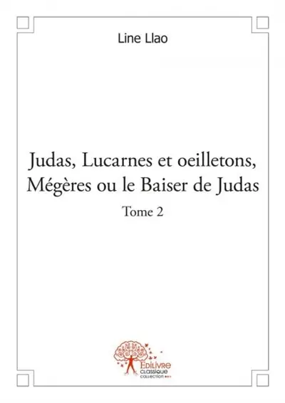 Judas, lucarnes et oeilletons, mégères ou le baiser de judas : Bonbons à la fraise