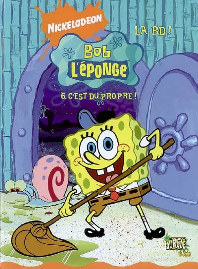 Bob l'éponge : la BD !. Vol. 6. C'est du propre !