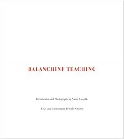 Balanchine Teaching