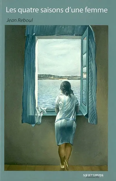 Les quatre saisons d'une femme