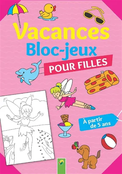 Bloc-jeux pour filles : vacances