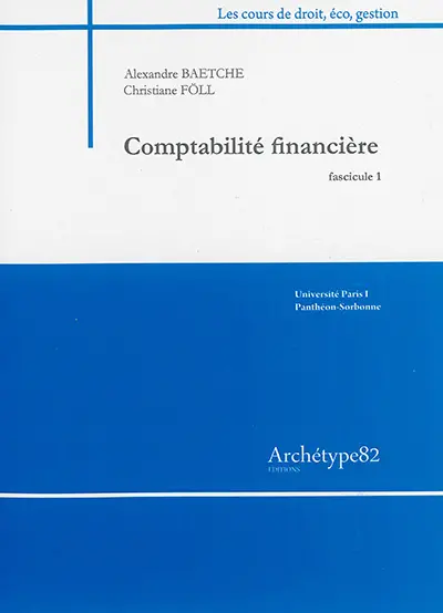 Comptabilité financière : cas corrigés et rappels de cours
