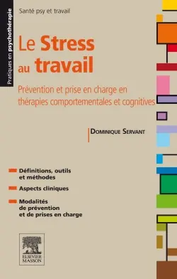 Le stress au travail : prévention et prise en charge en thérapies comportementales et cognitives