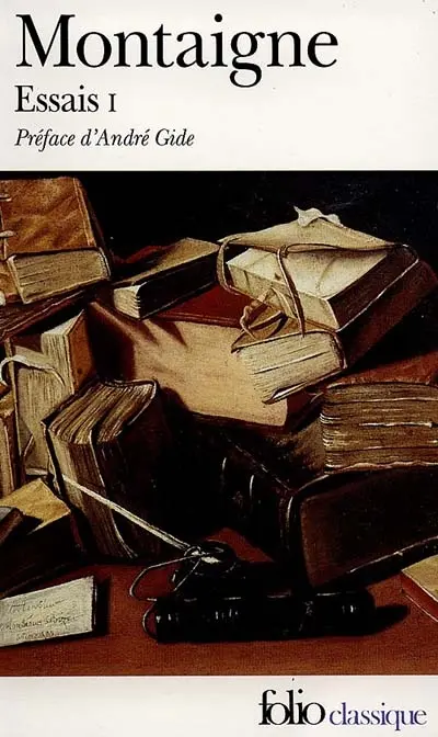 Essais. Vol. 1