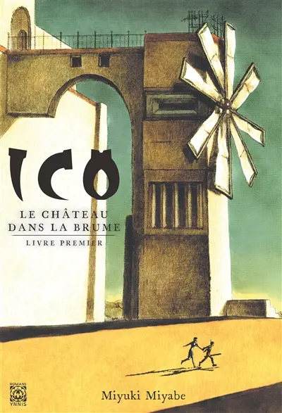 Ico : le château dans la brume. Vol. 1