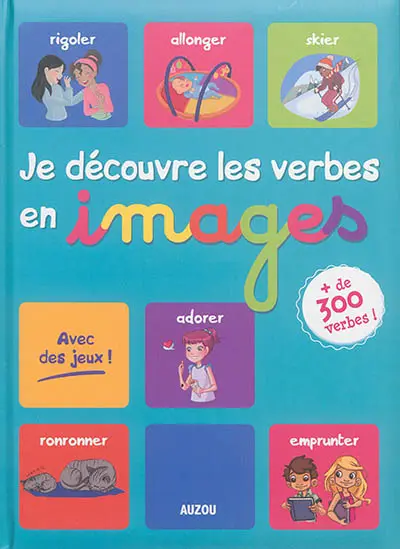 Je découvre les verbes en images
