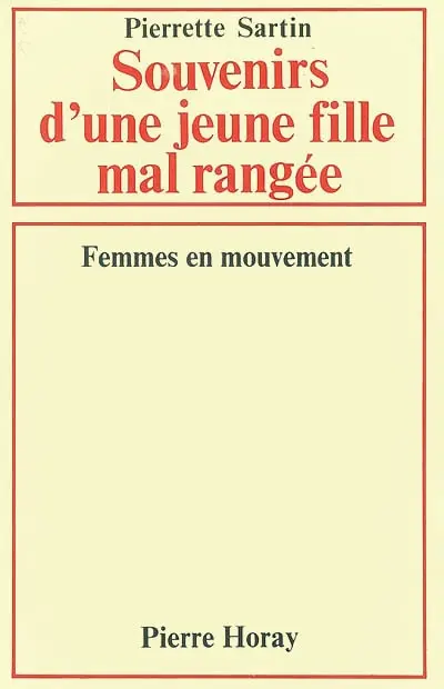 Chronique du temps passé. Vol. 2. Souvenirs d'une jeune fille mal rangée