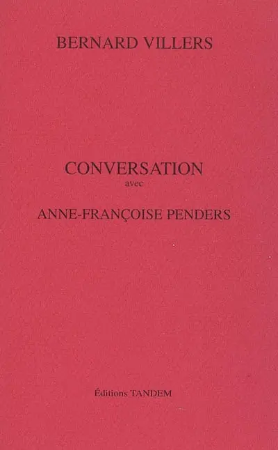 Conversation avec Anne-Françoise Penders