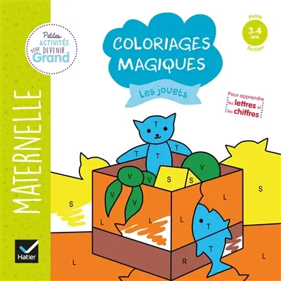Les jouets : coloriages magiques maternelle petite section, 3-4 ans