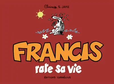 Francis rate sa vie