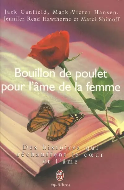 Bouillon de poulet pour l'âme de la femme