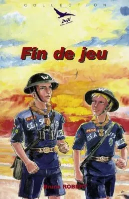 Fin de jeu. Vol. 1. Scouts marins en mission