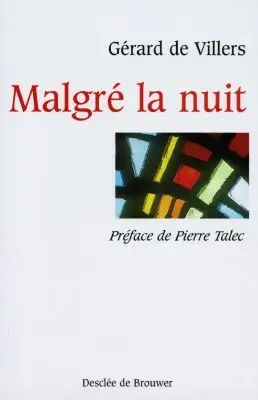 Malgré la nuit