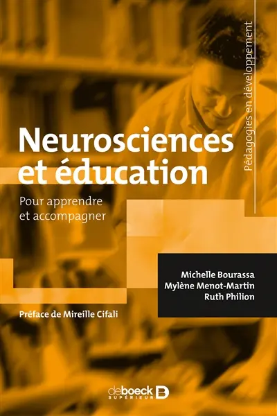 Neurosciences et éducation : pour apprendre et accompagner
