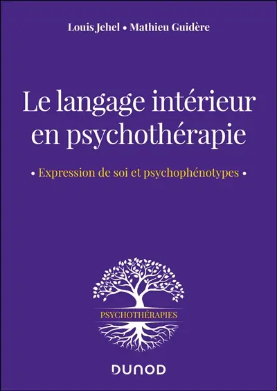 Le langage intérieur en psychothérapie : expression de soi et psychophénotypes