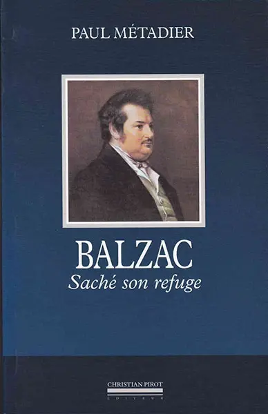 Balzac : Saché son refuge