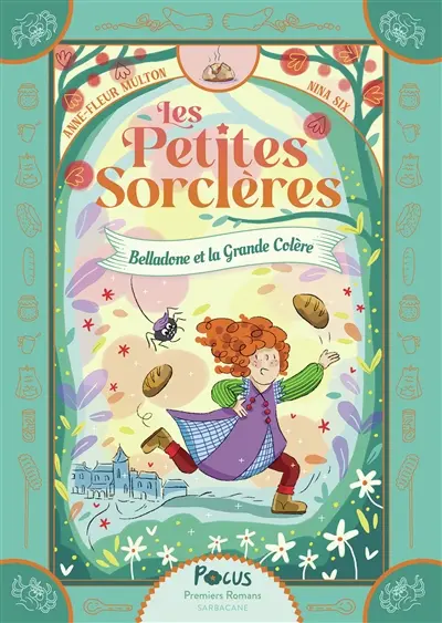 Les petites sorcières. Belladone et la grande colère