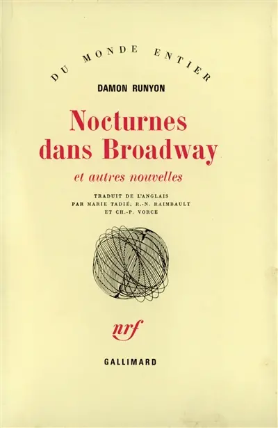 Nocturnes dans Broadway : et autres nouvelles