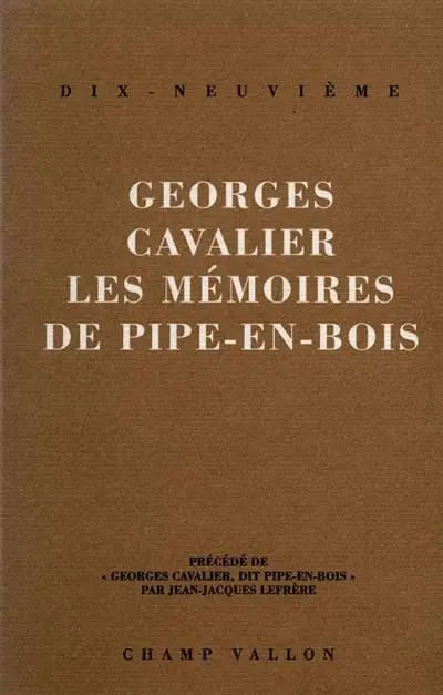Les mémoires de Pipe-en-Bois