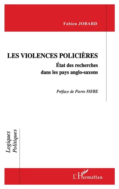 Les violences policières : état de recherches dans les pays anglo-saxons