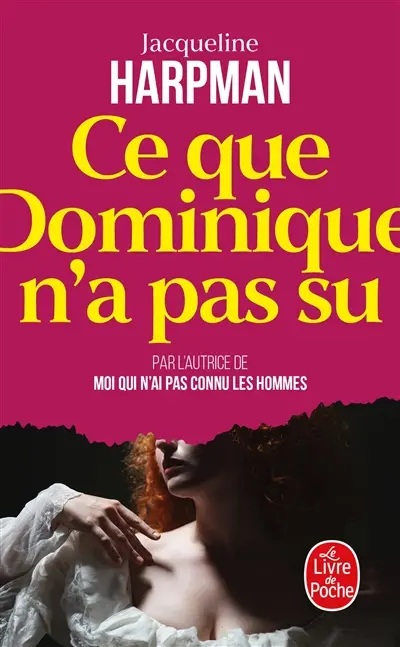 Ce que Dominique n'a pas su