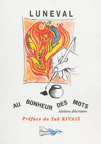 Au bonheur des mots : ateliers d'écriture